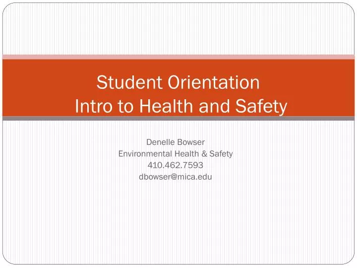 student orientation intro to health and safety