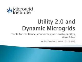 Utility 2.0 and Dynamic Microgrids