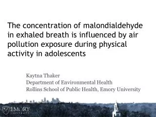 The concentration of malondialdehyde in exhaled breath is influenced by air pollution exposure during physical activit