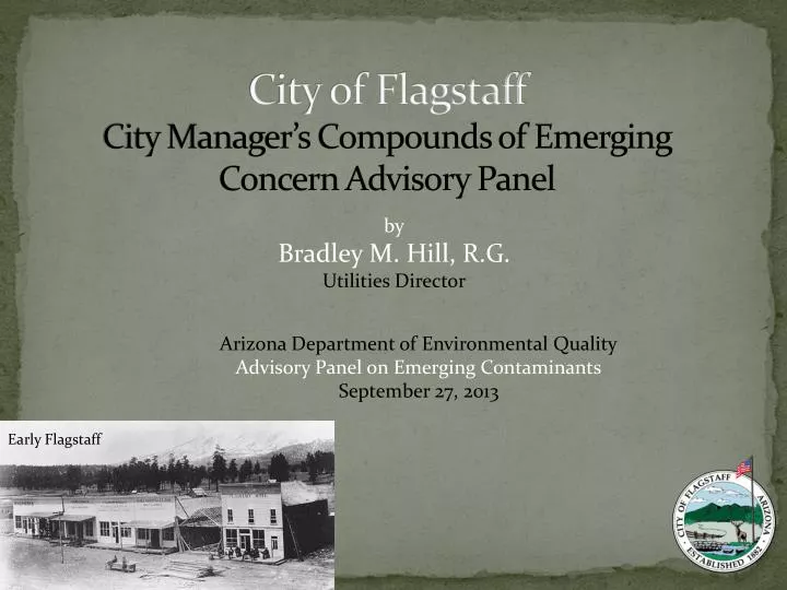 city of flagstaff city manager s compounds of emerging concern advisory panel