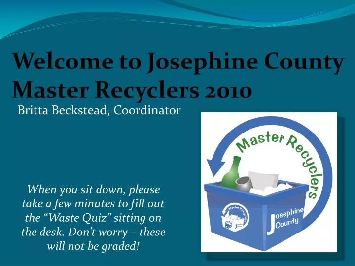 welcome to josephine county master recyclers 2010