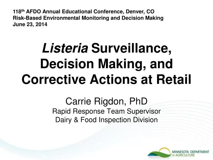 listeria surveillance decision making and corrective actions at retail