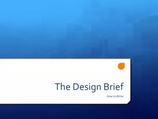 The Design Brief