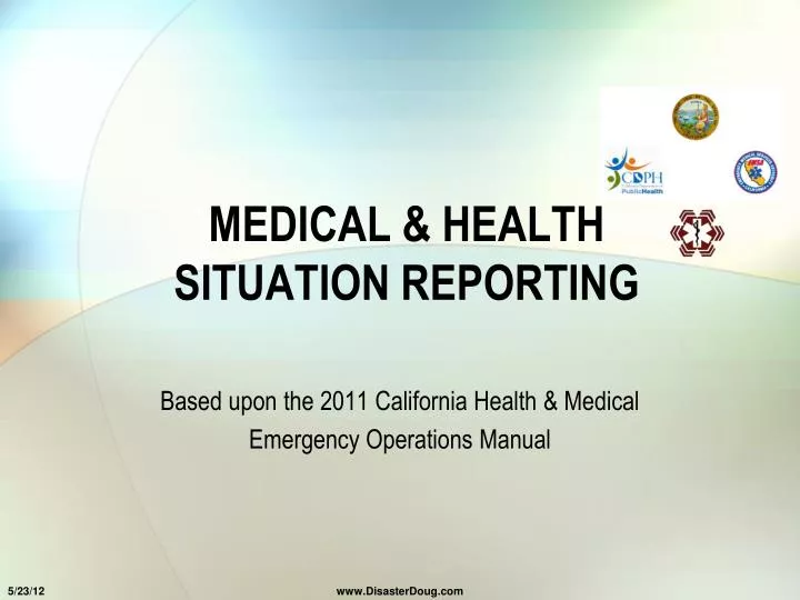 medical health situation reporting