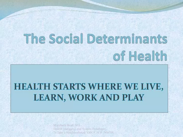 the social determinants of health