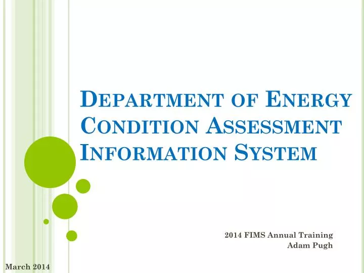 department of energy condition assessment information system