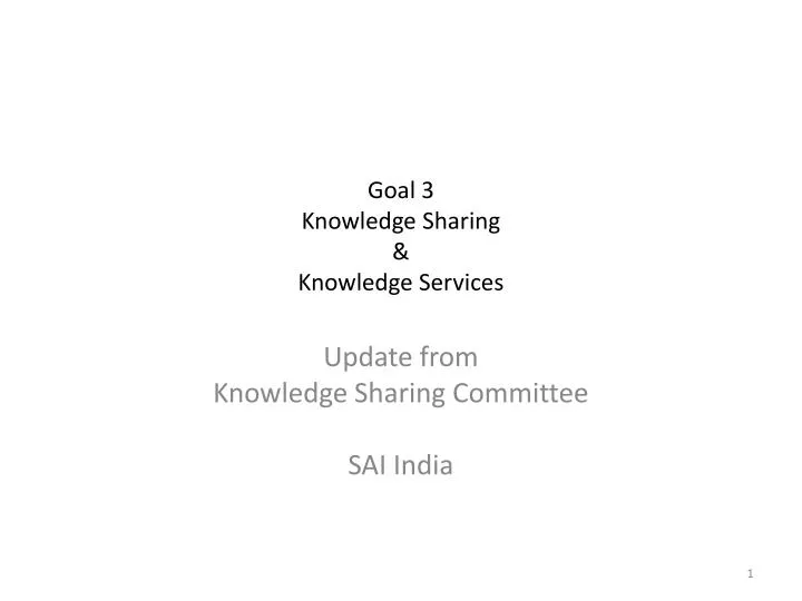 goal 3 knowledge sharing knowledge services