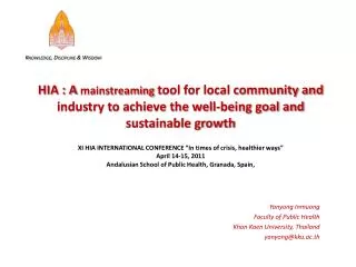 HIA : A mainstreaming tool for local community and industry to achieve the well-being goal and sustainable growth