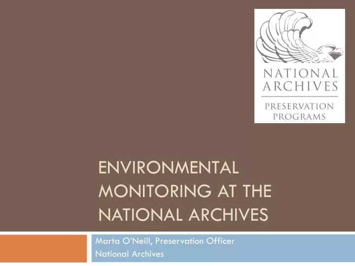 environmental monitoring at the national archives