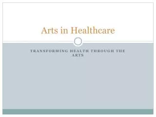 Arts in Healthcare