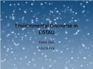 Environmental Discourse in EISTAU
