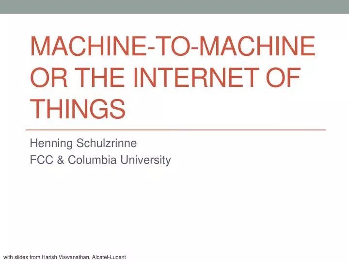 machine to machine or the internet of things