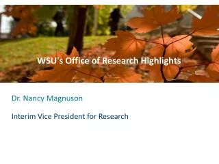 WSU ' s Office of Research Highlights