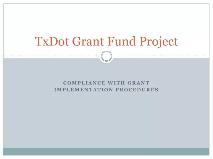 txdot grant fund project