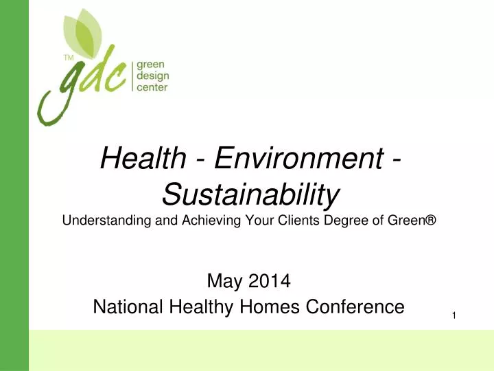 health environment sustainability understanding and achieving your clients degree of green
