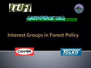 Interest Groups in Forest Policy