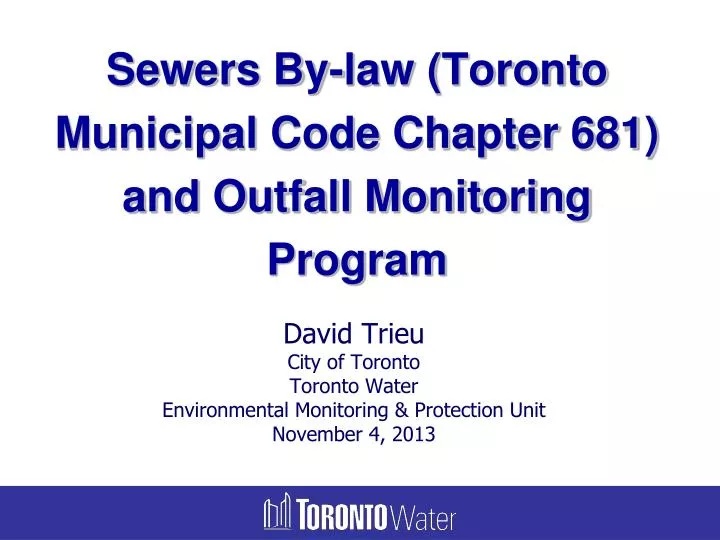 sewers by law toronto municipal code chapter 681 and outfall monitoring program