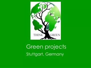 Green projects