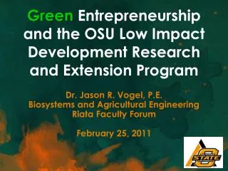 Green Entrepreneurship and the OSU Low Impact Development Research and Extension Program