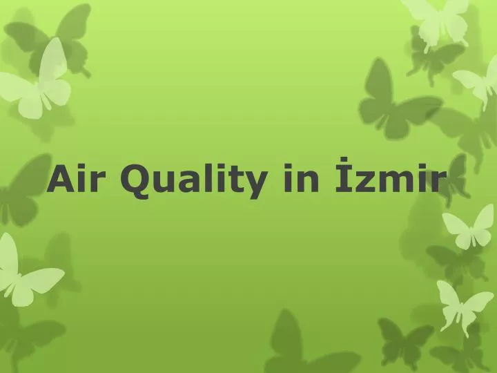 air quality in zmir