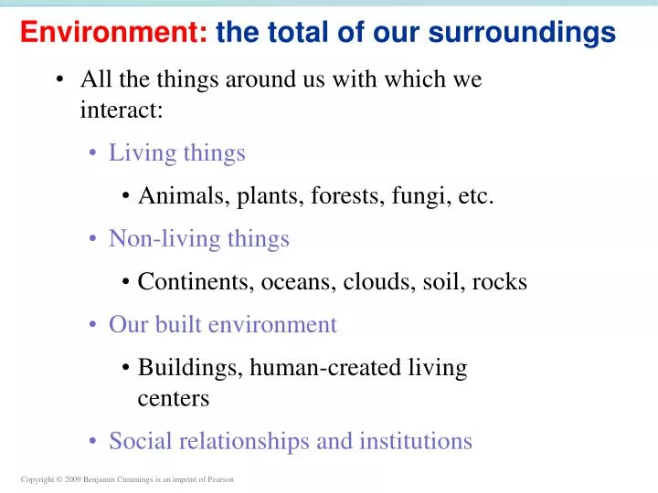 environment the total of our surroundings