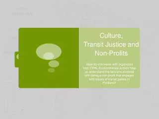 Culture, Transit Justice and Non-Profits