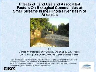 by James C. Petersen, Billy Justus, and Bradley J. Meredith U.S. Geological Survey Arkansas Water Science Center