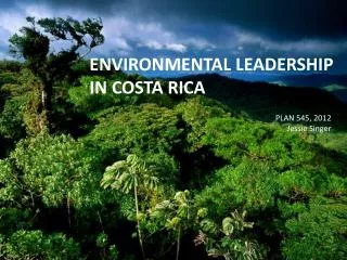 Environmental leadership in costa rica