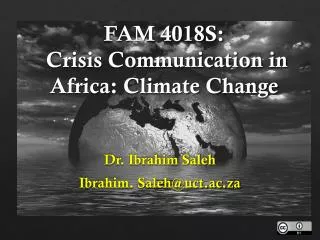 FAM 4018S: Crisis Communication in Africa: Climate Change