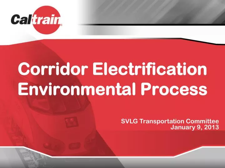 corridor electrification environmental process