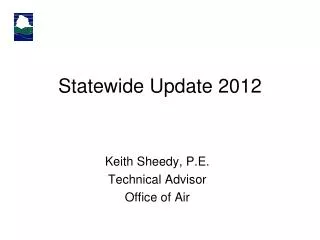 Statewide Update 2012