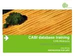 CABI database training - slide 1