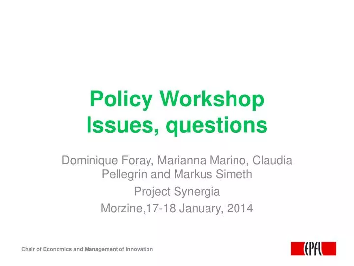 policy workshop issues questions