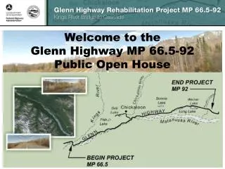 Welcome to the Glenn Highway MP 66.5-92 Public Open House