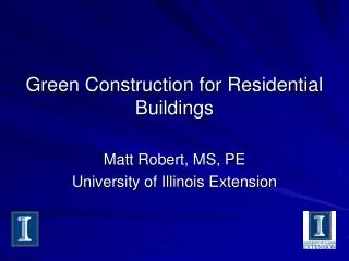 Green Construction for Residential Buildings