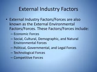External Industry Factors