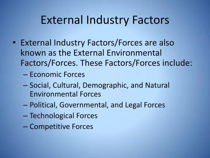 external industry factors