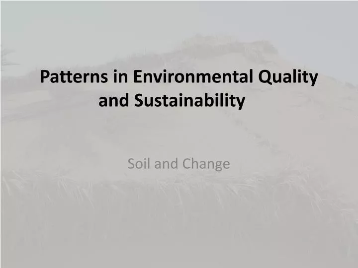 patterns in environmental quality and sustainability