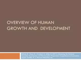 Overview of Human Growth and Development