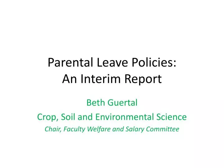 parental leave policies an interim report