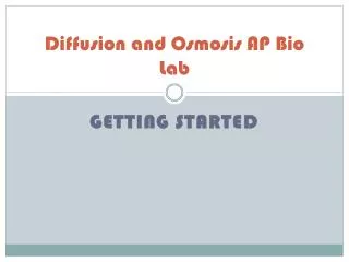 Diffusion and Osmosis AP Bio Lab