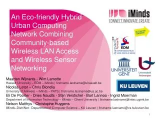An Eco-friendly Hybrid Urban Computing Network Combining Community-based Wireless LAN Access and Wireless Sensor Netwo