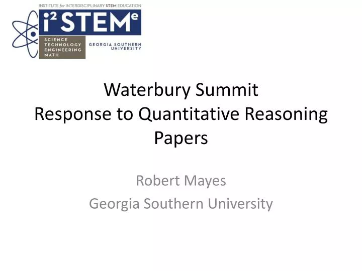 waterbury summit response to quantitative reasoning papers