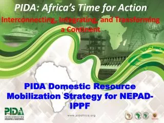 PIDA: Africa’s Time for Action