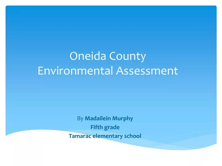 oneida county environmental assessment