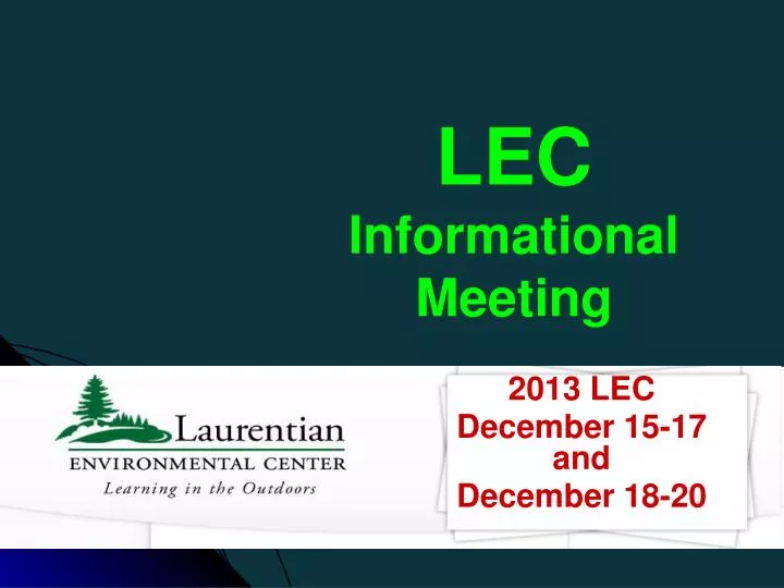 lec informational meeting