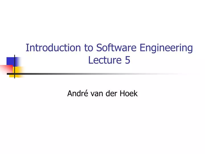 introduction to software engineering lecture 5