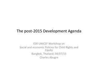 The post-2015 Development Agenda