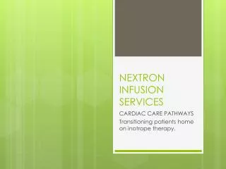 NEXTRON INFUSION SERVICES