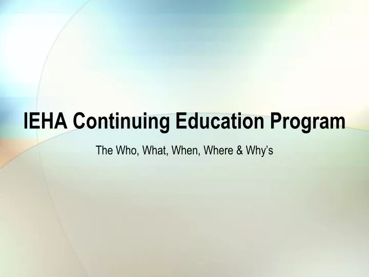 ieha continuing education program